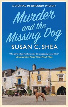 portada Murder and the Missing dog (a Château in Burgundy Mystery, 2) (en Inglés)