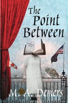 portada The Point Between: A Metaphysical Mystery