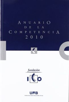 portada Anuario de la Competencia 2010 (in Spanish)