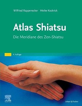 portada Atlas Shiatsu die Meridiane des Zen-Shiatsu (en Alemán)