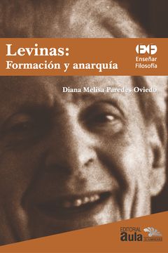 portada Levinas: formación y anarquía