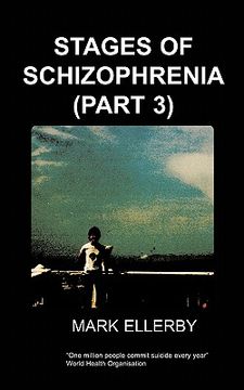 portada stages of schizophrenia, the (part 3) (en Inglés)