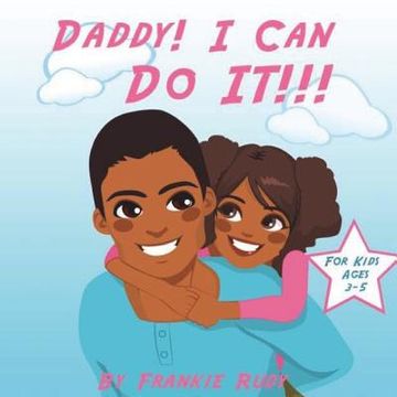 portada Daddy! I Can Do It! (en Inglés)