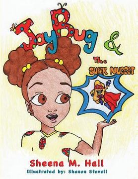 portada JayBug and the Super Nugget (en Inglés)