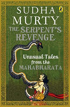 portada The Serpent's Revenge: Unusual Tales From the Mahabharata 