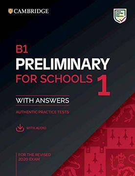portada B1 Preliminary for Schools 1 for the Revised 2020 Exam Student's Book With Answers With Audio: Authentic Practice Tests (Pet Practice Tests) 