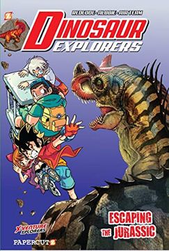 portada Dinosaur Explorers #6: Escaping the Jurassic (en Inglés)