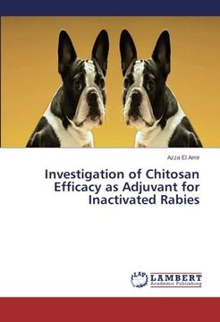 portada Investigation of Chitosan Efficacy as Adjuvant for Inactivated Rabies