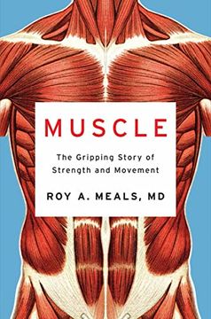 portada Muscle: The Gripping Story of Strength and Movement (en Inglés)
