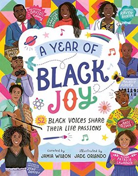 portada A Year of Black Joy: 52 Black Voices Share Their Life Passions (en Inglés)