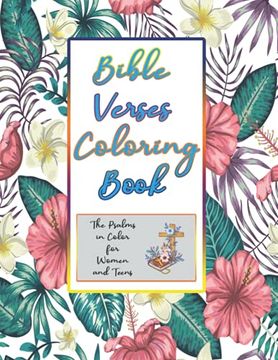 portada Bible Verses Coloring Book: The Psalms In Color For Women And Teens (en Inglés)