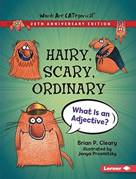 portada Hairy, Scary, Ordinary, 20th Anniversary Edition: What Is an Adjective? (in English)