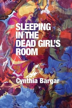 portada Sleeping in the Dead Girl's Room (in English)