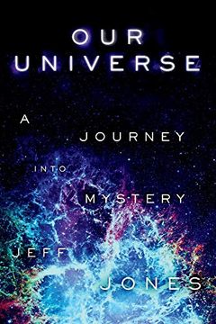 portada Our Universe: A Journey Into Mystery Volume 1 (en Inglés)