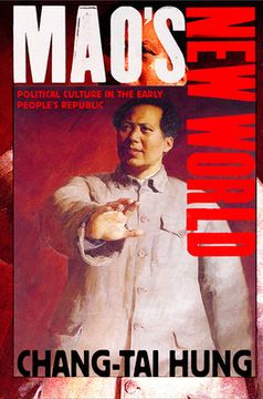 portada Mao's New World: Political Culture in the Early People's Republic (en Inglés)