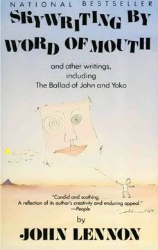 portada Skywriting by Word of Mouth: And Other Writings, Including "The Ballad of John and Yoko" 