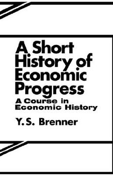 portada a short history of economic progress (en Inglés)