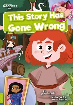 portada This Story has Gone Wrong (Booklife Readers) 