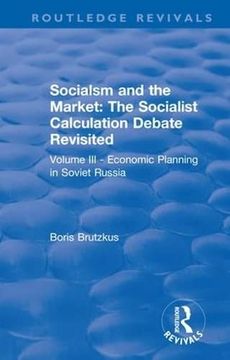 portada Revival: Economic Planning in Soviet Russia (1935): Socialsm and the Market (Volume III) (in English)