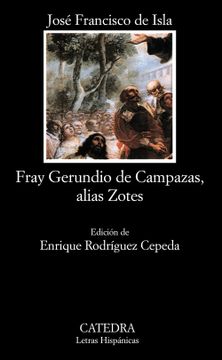 portada Historia del Famoso Predicador Fray Gerundio de Campazas, Alias Zotes (in Spanish)