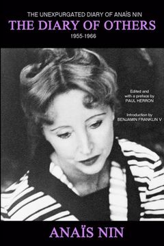 portada The Diary of Others: The Unexpurgated Diary of Anaïs Nin, 1955-1966 (in English)