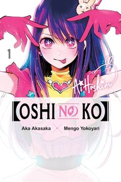 portada [Oshi no Ko], Vol. 1 (Oshi no ko, 1) (en Inglés)