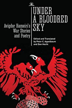 portada Under a Bloodred Sky: Avigdor Hameiri's War Stories and Poetry (in English)