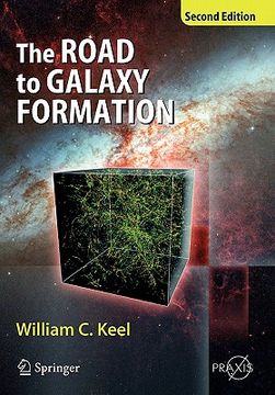 portada the road to galaxy formation (en Inglés)