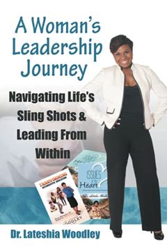 portada Navigating Life? S Sling Shots & Leading From Within: A Woman? S Leadership Journey (in English)