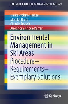 portada Environmental Management in Ski Areas: Procedure--Requirements--Exemplary Solutions (en Inglés)