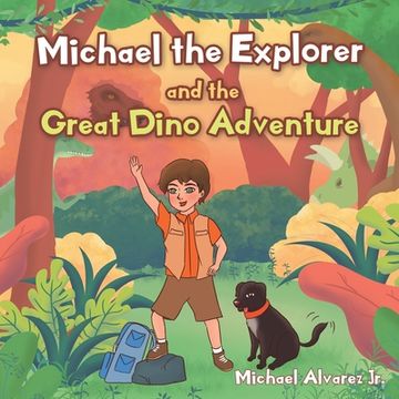 portada Michael the Explorer and the Great Dino Adventure