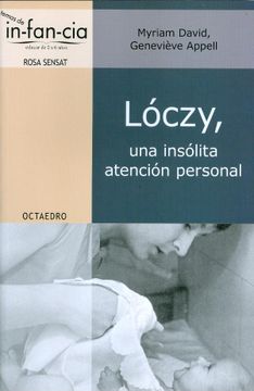 portada Lóczy, una Insólita Atención Personal
