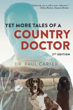 portada Yet More Tales of A Country Doctor (en Inglés)