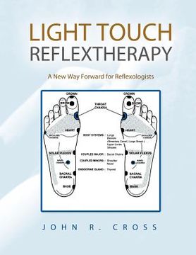 portada light touch reflextherapy: a new way forward for reflexologists (en Inglés)