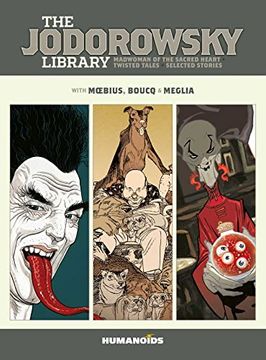 portada The Jodorowsky Library (Book 6): Madwoman of the Sacred Heart • Twisted Tales (Jodorowsky Library, 6) 