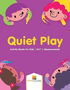 portada Quiet Play: Activity Books for Kids | vol 1 | Measurements (in English)