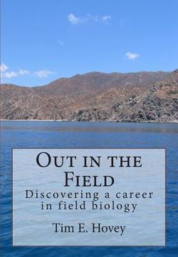 portada Out in the Field: Discovering a career in field biology (en Inglés)