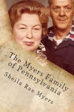 portada The Myers Family of Pennsylvania (in English)
