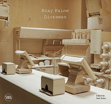 portada Roxy Paine: The Dioramas (en Inglés)