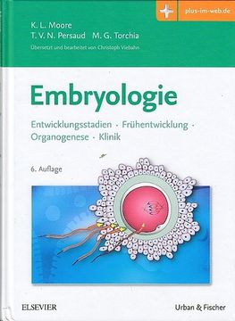 portada Embryologie. Entwicklungsstadien, Frühentwicklung, Organogenese, Klinik. Übersetzt von Bearbeitet von Christoph Viebahn. (en Alemán)