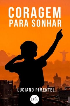portada Coragem para Sonhar (en Portugués)