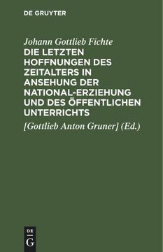 portada Die Letzten Hoffnungen des Zeitalters in Ansehung der National-Erziehung und des Öffentlichen Unterrichts (in German)