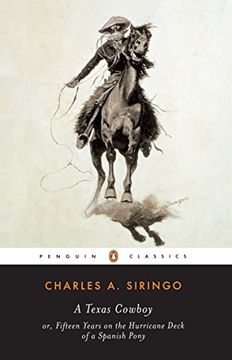 portada A Texas Cowboy: Or, Fifteen Years on the Hurricane Deck of a Spanish Pony (Penguin Classics) (in English)