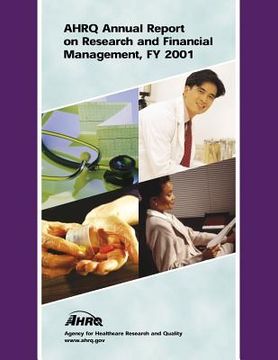 portada AHRQ Annual Report on Research and Financial Management, FY 2001 (in English)
