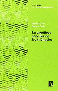 portada La Engañosa Sencillez de los Triángulos (in Spanish)