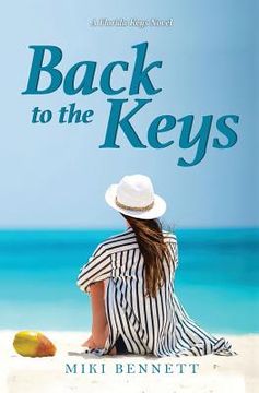 portada Back to the Keys: A Florida Keys Novel (in English)