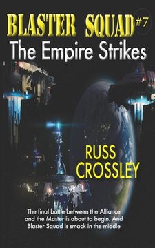 portada Blaster Squad #7 The Empire Strikes (en Inglés)
