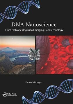 portada DNA Nanoscience: From Prebiotic Origins to Emerging Nanotechnology (en Inglés)