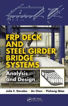portada Frp Deck and Steel Girder Bridge Systems: Analysis and Design (in English)