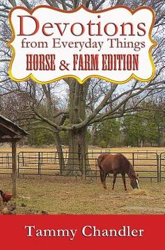 portada Devotions from Everyday Things: Horse & Farm Edition (en Inglés)